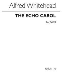Alfred Whitehead: Echo Carol