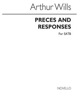 Arthur Wills: Arthur Wills: Preces And Responses