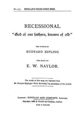 Edward W. Naylor: God Of Our Fathers Known Of Old