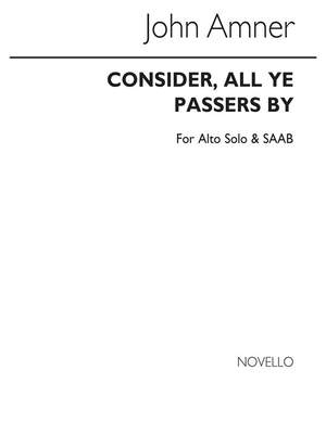 John Amner: Consider All Ye Passers By
