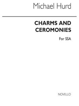 Michael Hurd: Charms & Ceremonies