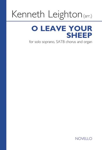 O Leave Your Sheep