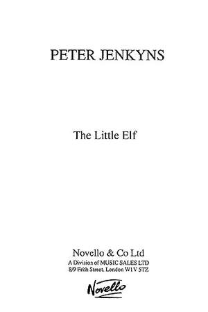 Peter Jenkyns: The Little Elf for Unison voices and Piano
