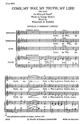Sir William Henry Harris: Come My Way My Truth My Life