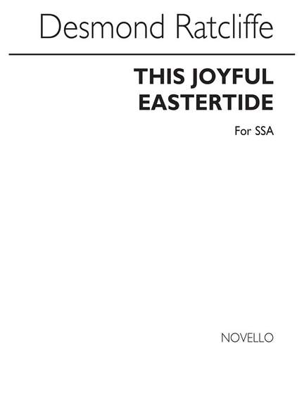 Desmond Ratcliffe: This Joyful Eastertide