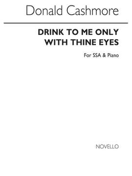 Donald Cashmore: Drink To Me Only With Thine Eyes