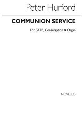 Peter Hurford: Communion Service (Series 3) (Full Vocal Score)