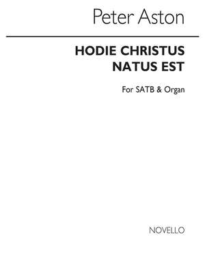 Peter Aston: Hodie Christus Natus Est