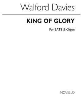 H. Walford Davies: King Of Glory