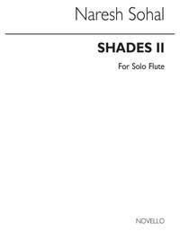 Naresh Sohal: Shades II for Solo Flute