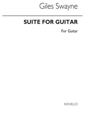 Giles Swayne: Swayne: Suite For Guitar