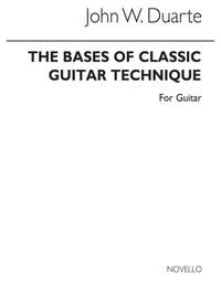 John W. Duarte: Bases Of Classic Guitar Technique