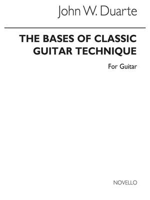John W. Duarte: Bases Of Classic Guitar Technique