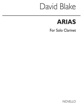 David Blake: Arias for Clarinet Solo