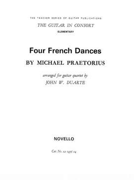 Michael Praetorius: Four French Dances for Guitar