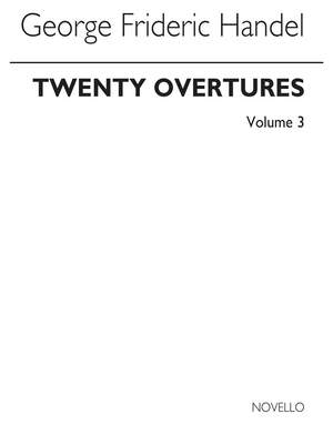 Georg Friedrich Händel: 20 Overtures In Authentic Keyboard Arrangements 3