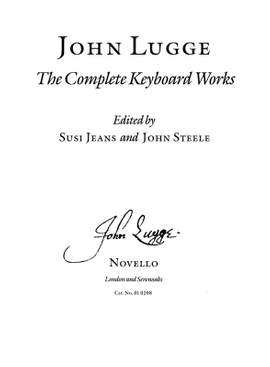 John Lugge: Complete Keyboard Works