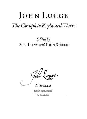 John Lugge: Complete Keyboard Works