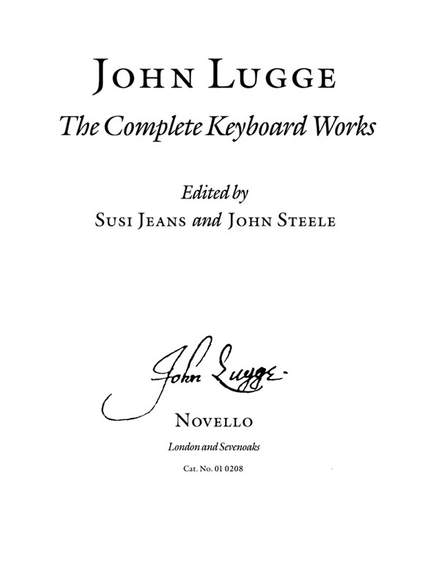 John Lugge: Complete Keyboard Works
