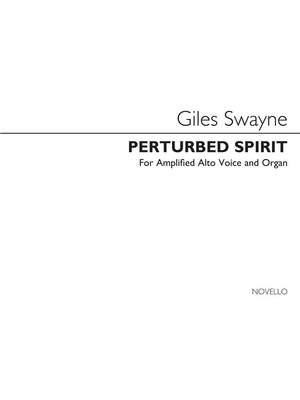 Giles Swayne: Peturbed Spirit