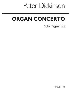 Peter Dickinson: Concerto For Organ (Part)