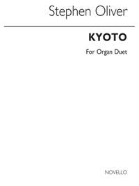 Stephen Oliver: Kyoto Organ Duet