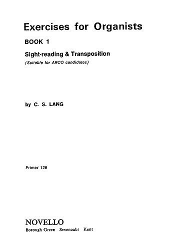 C.S. Lang: Exercises For Organists Book 1 | Presto Music