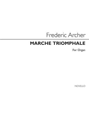 Frederic Archer: March Triomphale For Organ