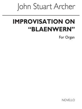 J. Stuart Archer: Improvisation On Blaenwern for