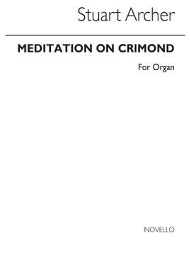 J. Stuart Archer: Meditation On Crimond Psalm 23 for