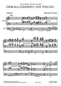 K.V. Jones: Chorale, Ceremony And Toccata For Organ