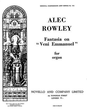 Alec Rowley: Fantasy On Veni Emmanuel