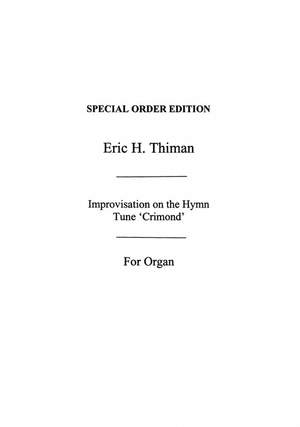Eric Thiman: Improvisation On Crimond for Organ