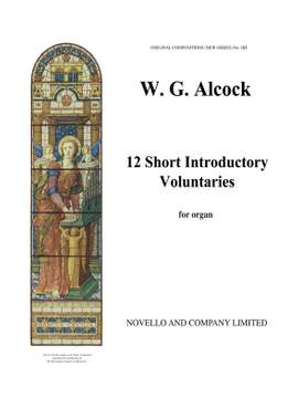 Walter G. Alcock: 12 Short Introductory Voluntaries For Organ
