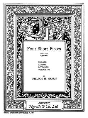 Sir William Henry Harris: Four Short Pieces for Organ