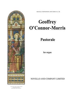 Geoffrey O'Connor-Morris: Pastorale For Organ Op.45/2