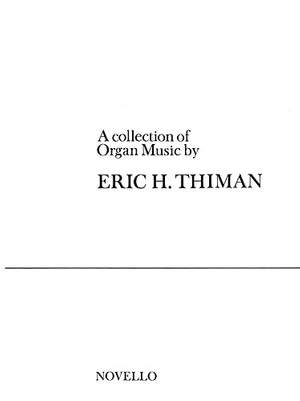Eric Thiman: An Eric Thiman Collection for Organ