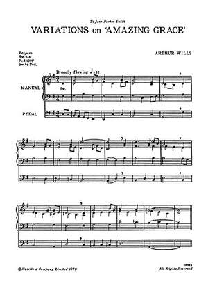 Arthur Wills: Variations On Amazing Grace & Toccata for
