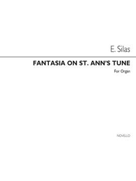 Edouard Silas: Fantasia On St Ann's Hymn And Tune