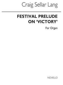 Festival Prelude On Victory for Organ