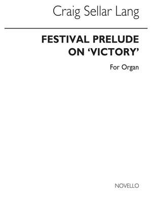 Festival Prelude On Victory for Organ