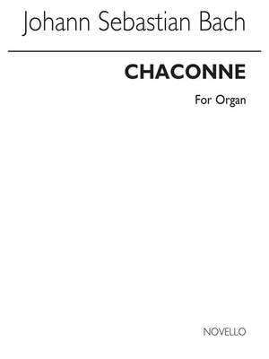 Johann Sebastian Bach: Chaconne for Organ (Ed. John Cook)