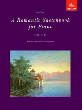 Jones, Alan: A Romantic Sketchbook for Piano, Book IV