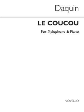 Louis-Claude Daquin: Le Coucou for Xylophone and Piano