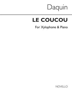 Louis-Claude Daquin: Le Coucou for Xylophone and Piano