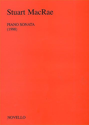Stuart MacRae: Piano Sonata