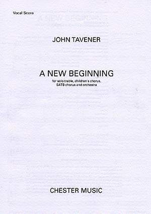 John Tavener: A New Beginning
