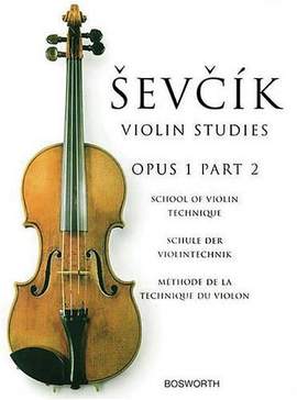 Otakar Sevcik: School Of Violin Technique, Opus 1 Part 2