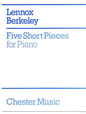 Lennox Berkeley: Short Pieces(5)