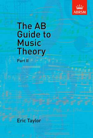 Eric Taylor: The AB Guide to Music Theory, Part II
